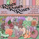 Roses Roses Roses Digital Scrapbook Kit