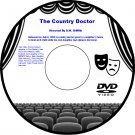 The Country Doctor 1909 DVD Film Drama Mary Pickford Kate Bruce Adele DeGarde Gladys Egan Rose Kin The Country Doctor 1909 DVD Film Drama Mary Pickford Kate Bruce Adele DeGarde Gladys Egan Rose Kin