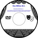 One Million B.C. 1940 DVD Film Adventure Victor Mature Carole Landis Lon Chaney Jr. Conrad Nagel J