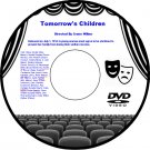 Tomorrow's Children 1934 DVD Film Drama Diane Sinclair Donald Douglas John Preston Carlyle Moore J