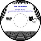 Hell's HIghway 1932 DVD Film Phoebe Dollar, Kiren David, Hank Horner, Beverly Lynne, Jonathan Gray Hell's HIghway 1932 DVD Film Phoebe Dollar, Kiren David, Hank Horner, Beverly Lynne, Jonathan Gray