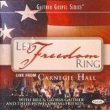 Let Freedom Ring by Bill & Gloria Gaither cassette