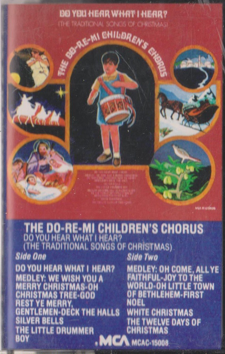 Do You Hear What I Hear  by Do-Re-Mi Children's Chorus  UPC: 076731500843