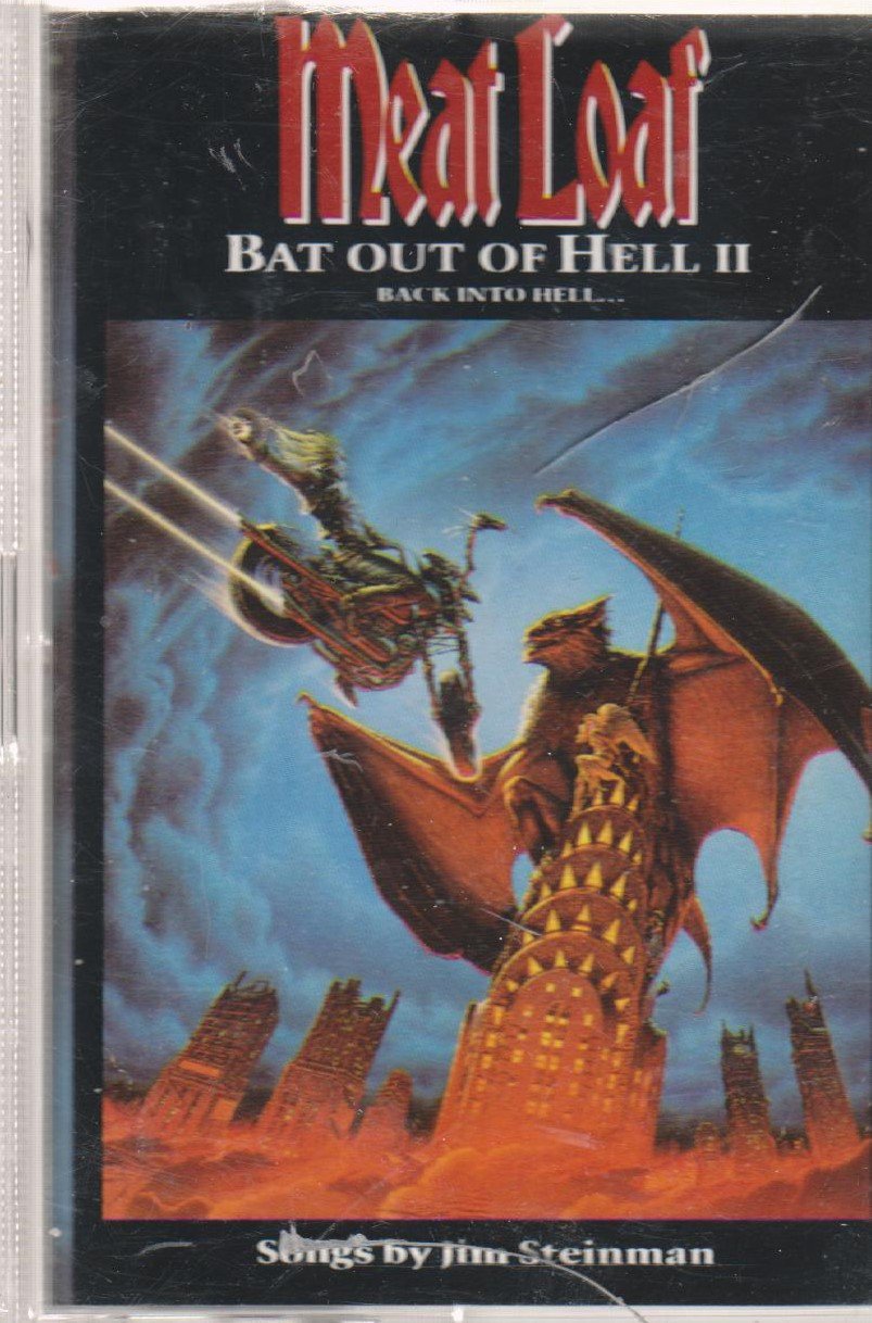 Meat Loaf bat out of Hell II: back into Hell 1993. Bat out of Hell мит Лоуф. Meat Loaf bat out of Hell. Meat Loaf album.