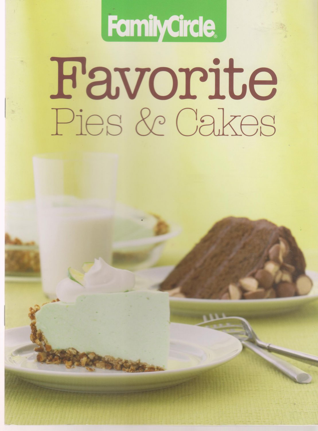 Favorite Pies & Cakes (Family Circle)