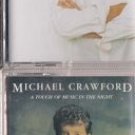 On Eagles Wings &Touch of Music in the Night by Michael Crawford