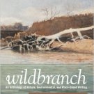 Wildbranch: An Anthology of Nature, Environmental, and Place-based Writing