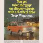 Vintage Original Magazine Ad JEEP Wagoneer - Twice the GRIP