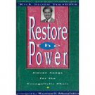 Rick Stone Presents Restore the Power: 11 Songs Arranged for the Evangelistic Choir