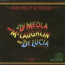 John McLaughlin / Al Di Meola / Paco De Lucía byFriday Night In San Francisco