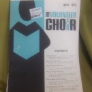 The Volunteer Choir Monthly Magazine April 1972