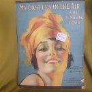 My Castles in the Air Are Tumbling Down - vintage 1919 sheet music