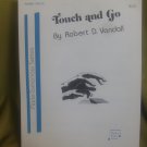 Touch and Go Sheet Music. Composed by Robert D Vandall. For Easy Piano Solo
