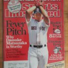 Sports Illustrated March 26, 2007 Fever Pitch: Daisuke Matsuzaka