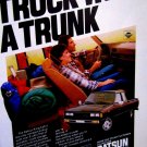 1983 Datsun King Cab TRUCK WITH A TRUNK Original Print Ad 8.5 x 11"