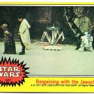 1977 Star Wars Trading Card “Bargaining with the Jawas!” #147