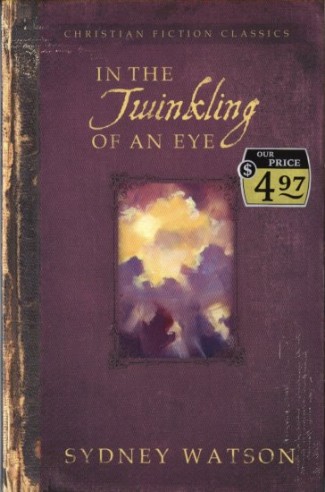 In the Twinkling of an Eye