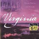 Virginia -- Four Inspiring Stories of Valor, Virtue, and Victory