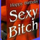 Sexy Bitch Gift Bag