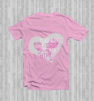 You Are The CSS To My HTML Valentine's Day Graphic Tee