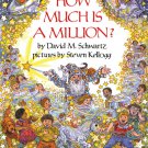 How Much is a Million?