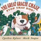 The Great Gracie Chase:  Stop That Dog!