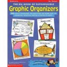 The Big Book of Reproducible Graphic Organizers