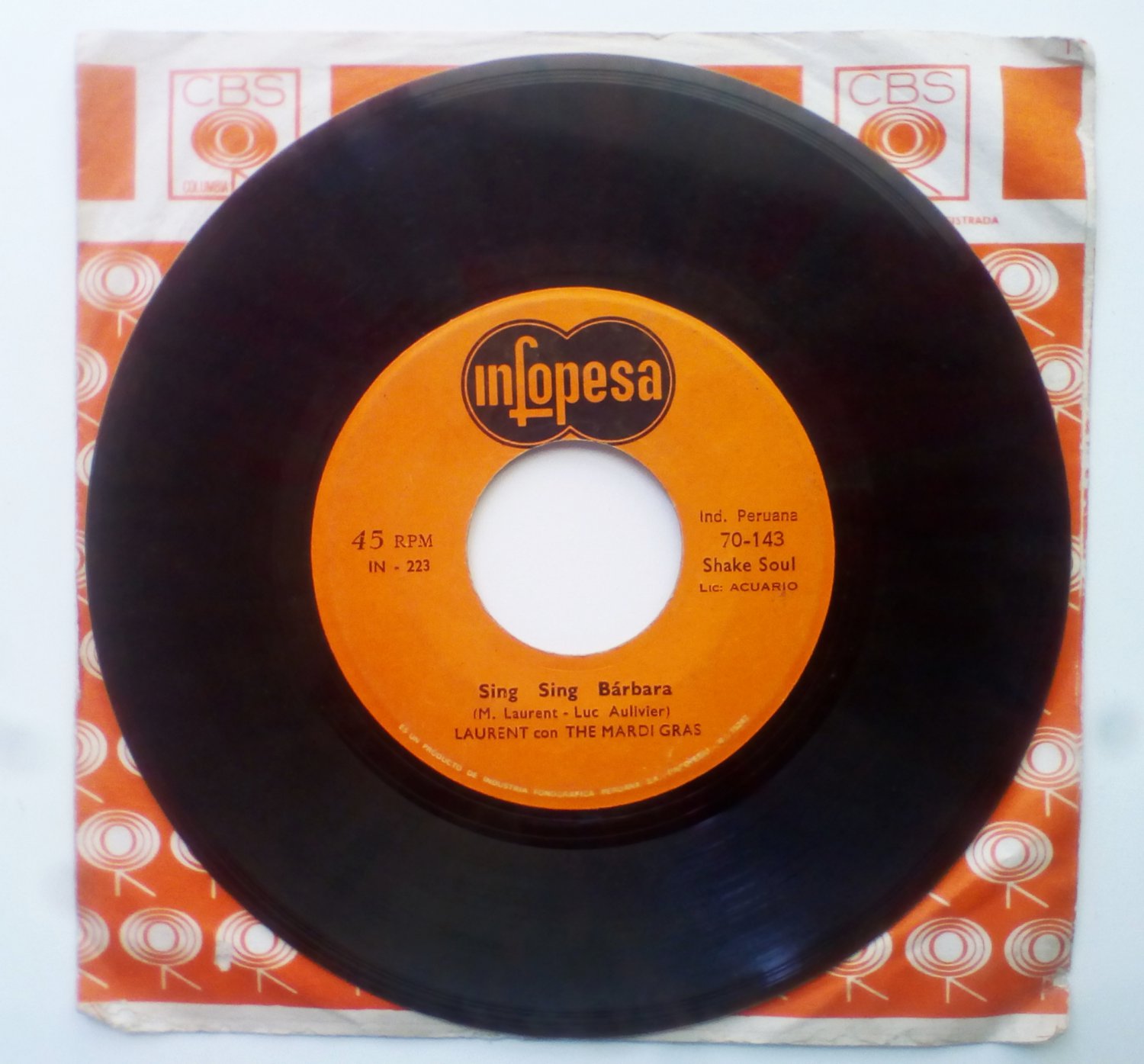 LAURENT WITH THE MARDI GRAS - Sing sing Barbara - 7''  SHAKE SOUL PERU
