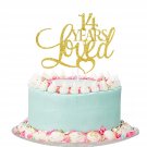 Gold Glitter 14 Years Loved Cake Topper - Happy 14Th Birthday/Anniversary Cake Topper, 14