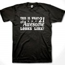 21 & Awesome Funny T-shirt 21st Birthday Funny shirt