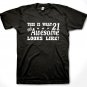 21 & Awesome Funny T-shirt 21st Birthday Funny shirt