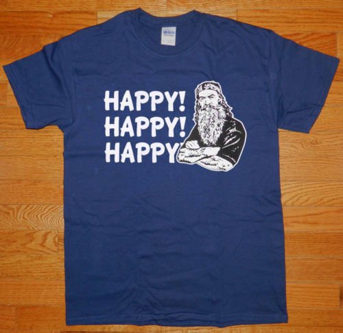 phil robertson happy happy happy shirt