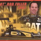 2007 NHRA TF Handout Hot Rod Fuller (Fabrick Caterpillar)