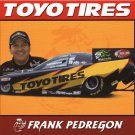 2005 NHRA FC Handout Frank Pedregon (Toyo Tires)