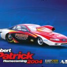 2004 NHRA PS Handout Robert Patrick