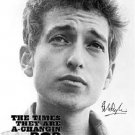 Bob Dylan Autographed Signed The Times They Are A-Changin Poster