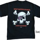 What Happens on Board Stays on Board Cotton T-Shirt (XXL) What Happens on Board Stays on Board Cotton T-Shirt (XXL)