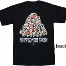 No Prisoners Taken Cotton T-Shirt (S)