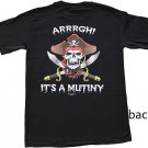 It's A Mutiny Cotton T-Shirt (L) It's A Mutiny Cotton T-Shirt (L)