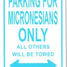 Micronesia Parking Sign