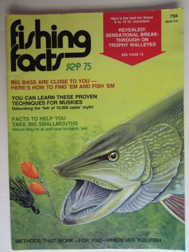Fishing Facts Magazine Vol. 9 No. 9 (Issue 141) September, 1975