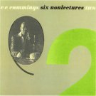 e.e. cummings six nonlectures on CD two i & their son ee e e e.e. cummings six nonlectures on CD two i & their son ee e e