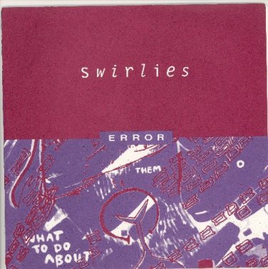 Swirlies