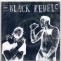 Nearly Deads / Black Rebels