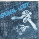 Signal Lost