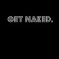 GET NAKED Shower Curtain