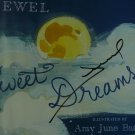 JEWEL  "Sweet Dreams" Signed  Autographed Book  w/CD+FREE Bonus!