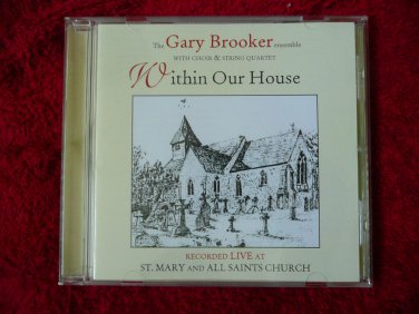 "WITHIN OUR HOUSE * by GARY BROOKER (CD, Sep-1997, Repertoire)  PROCOL HARUM