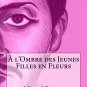 À l’Ombre des Jeunes Filles en Fleurs