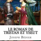 Le Roman de Tristan et Yseut
